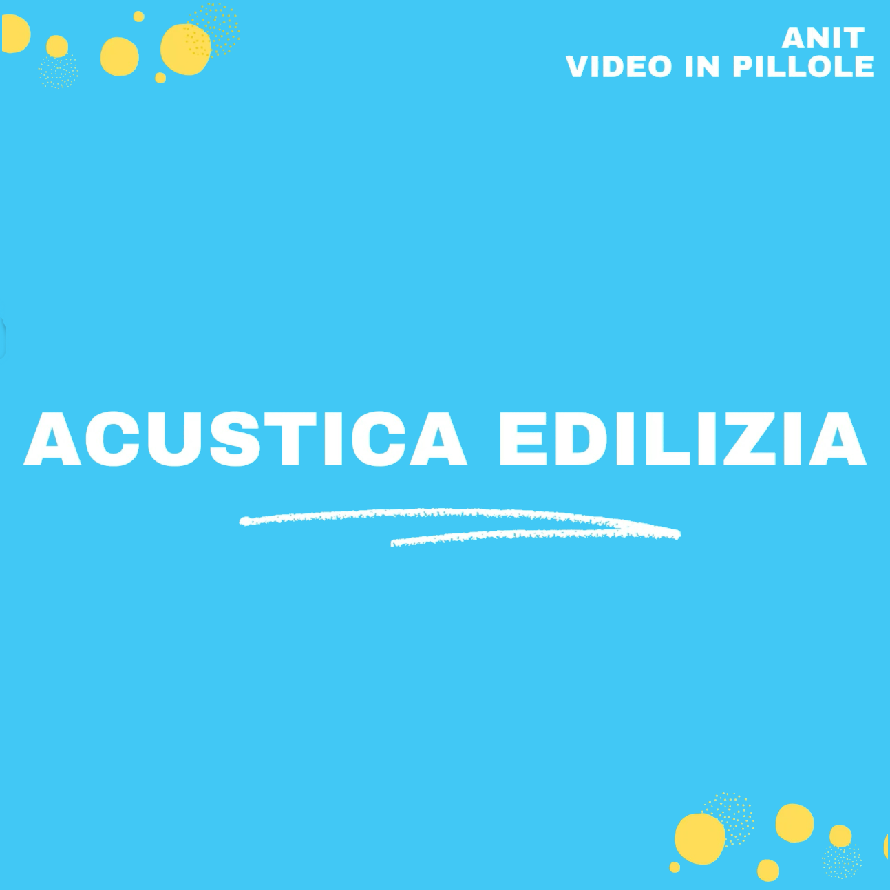 Acustica edilizia in pillole